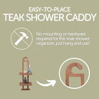 NORDIC STYLE TEAK Wood Natural Hanging Shower Caddy with Storage Shelves, Water Resistant, Easy to Place, Select-Grade Solid Teak Wood, Shower Accessory (Natural Langr) - Image 6